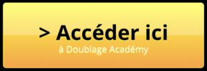 acceder a Doublage Academy